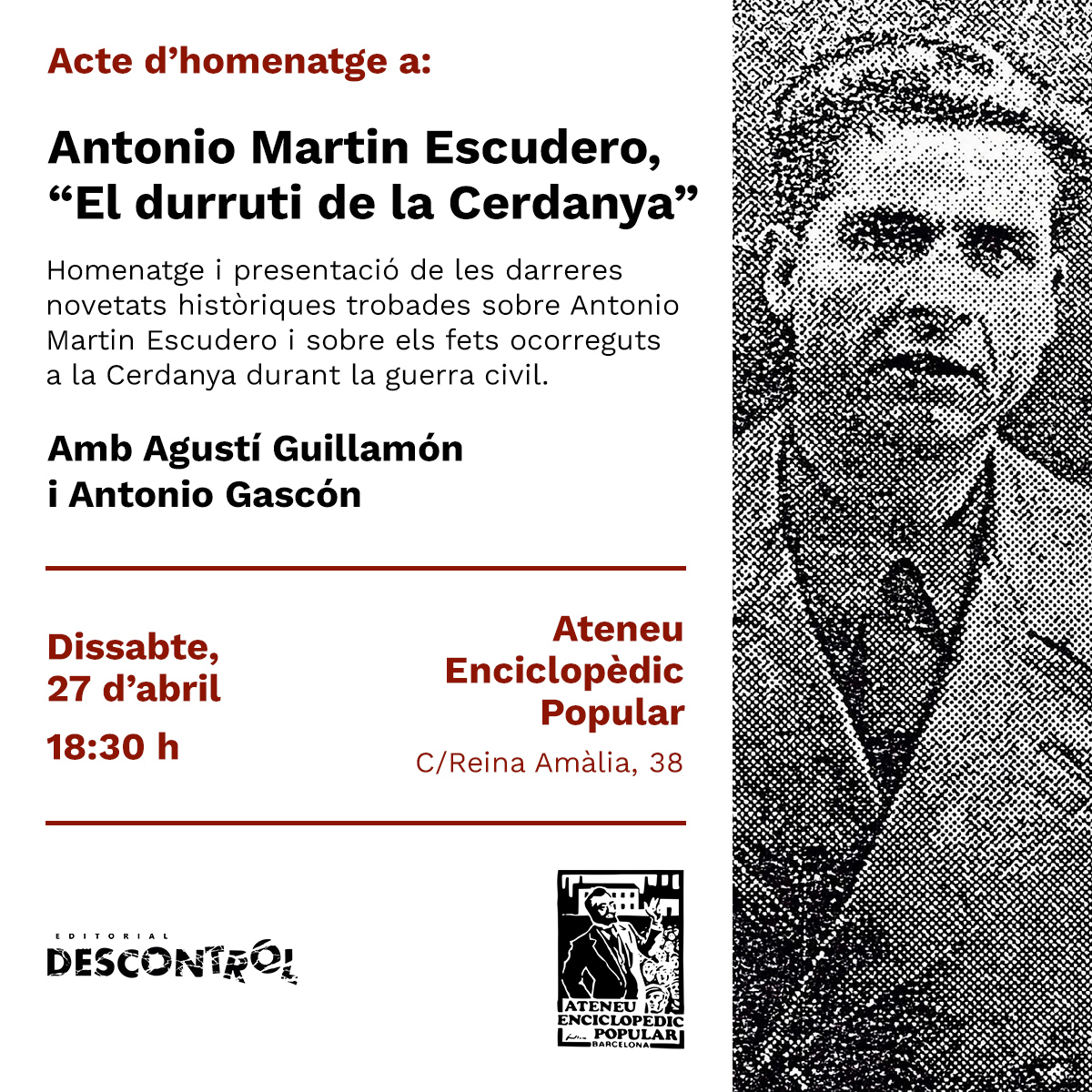 [BCN] Acte d'homenatge a Antonio Martin Escudero, “El durruti de la Cerdanya”