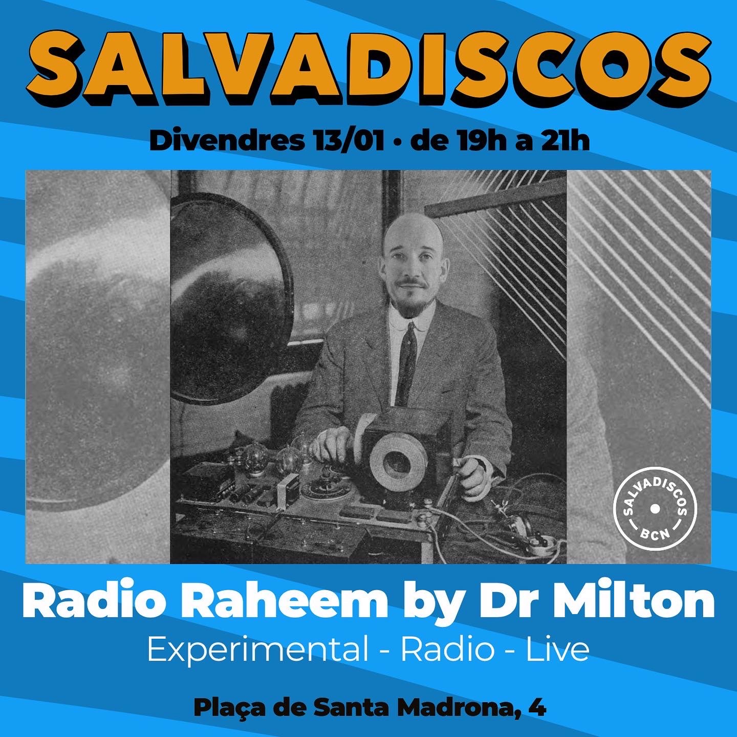 Flyer Radio Raheem by Dr Milton / Experimental-Ràdio-Live