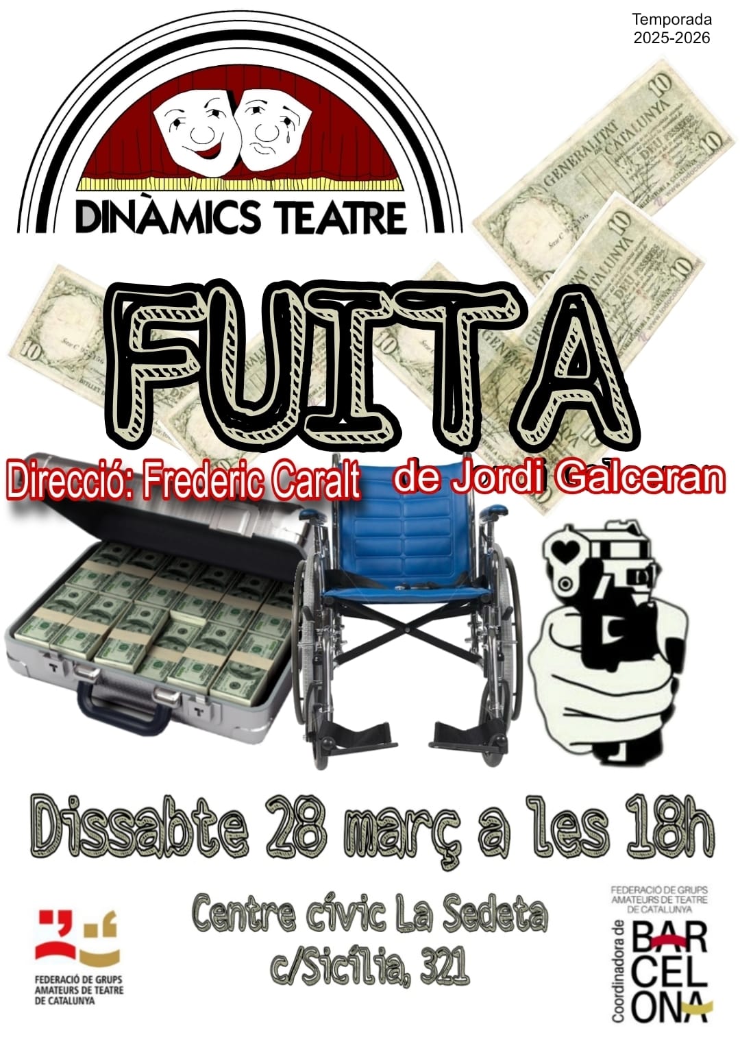 Cartell de Fuita a La Sedeta, 28/03