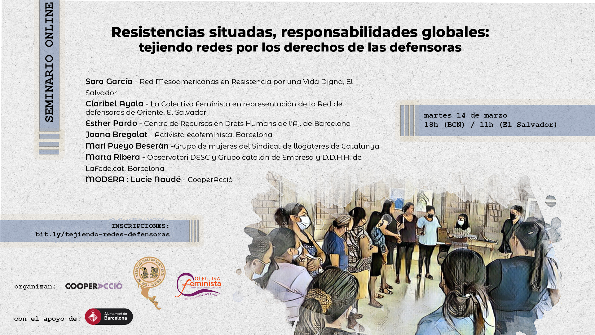 Seminari online: Resistències situades, responsabilitats globals: teixint xarxes pels drets de les defensores