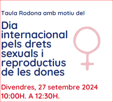 Taula rodona coincidint amb el Dia Internacional pels Drets Sexuals i reproductius de les dones 