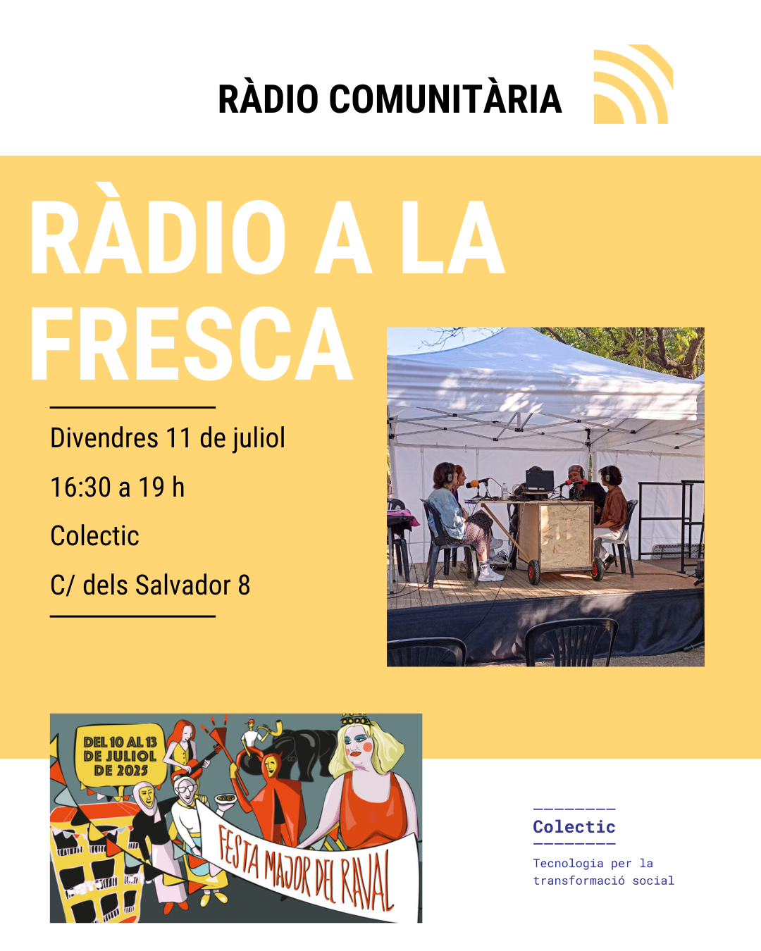 ràdio a la fresca a colectic per festa major del raval