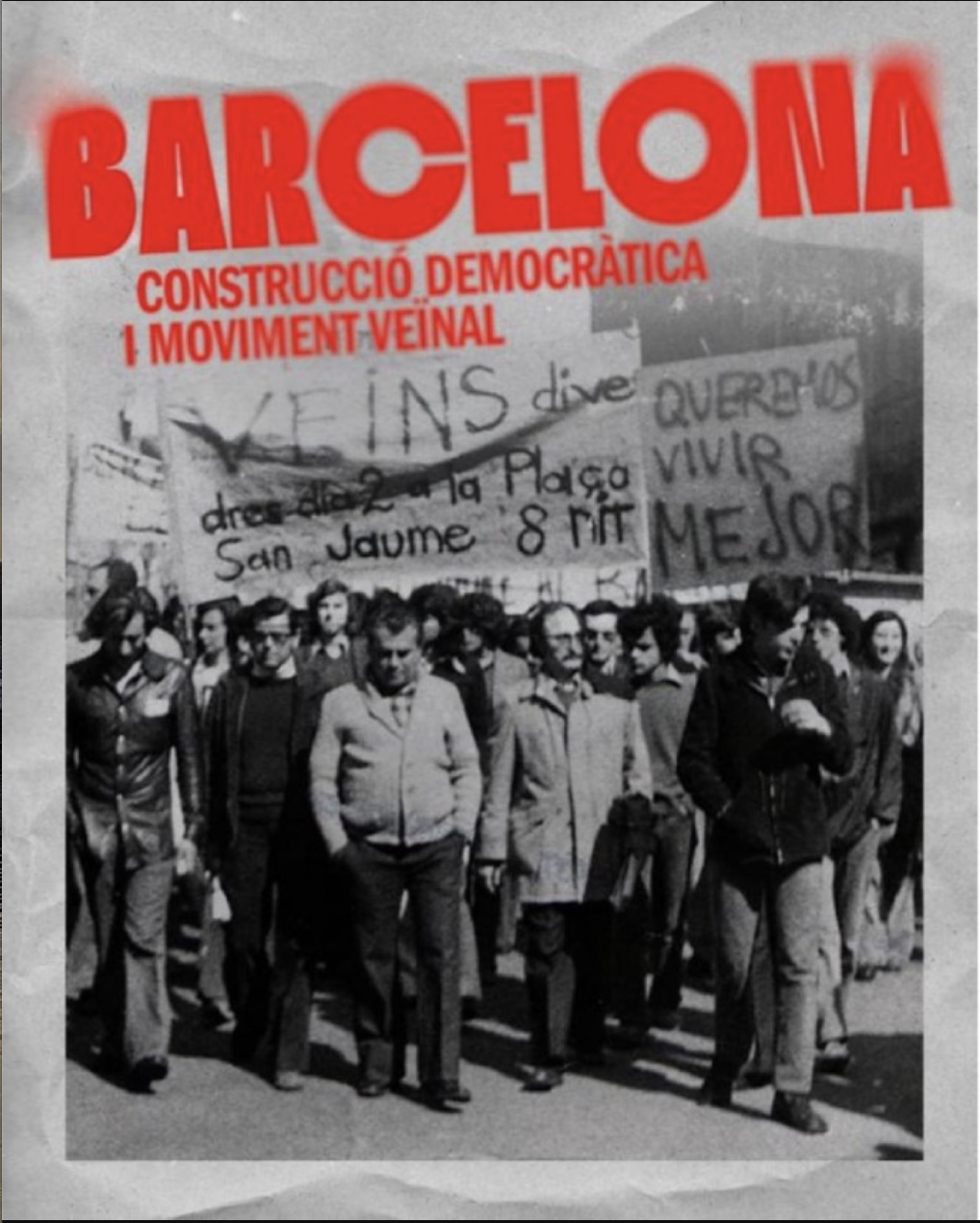 Barcelona, construcció democràtica i moviment veinal