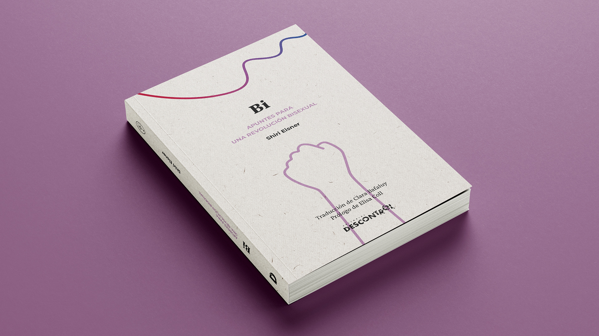 A la imatge es mostra el llibre "Bi: Apuntes para una revolución bisexual" de Shiri Eisner