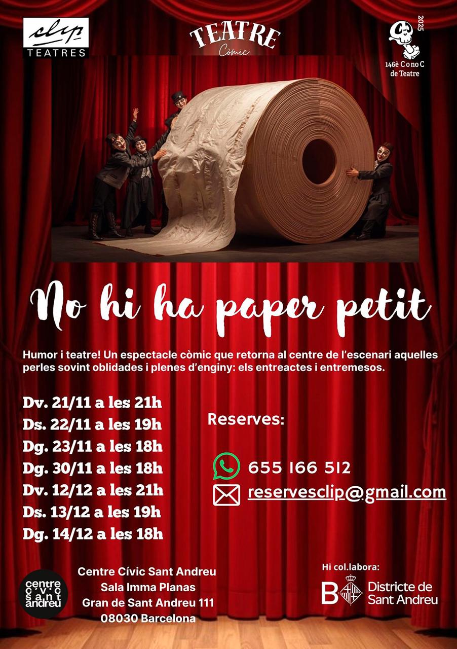 Cartell de l'espectacle. Sobre un teló vermell tancat, hi apareix el títol de l'espectcle amb les dates de les funcions, el whatsapp per reservsr les entrades i l'adreça de l'espai on es faran les representacions. 
