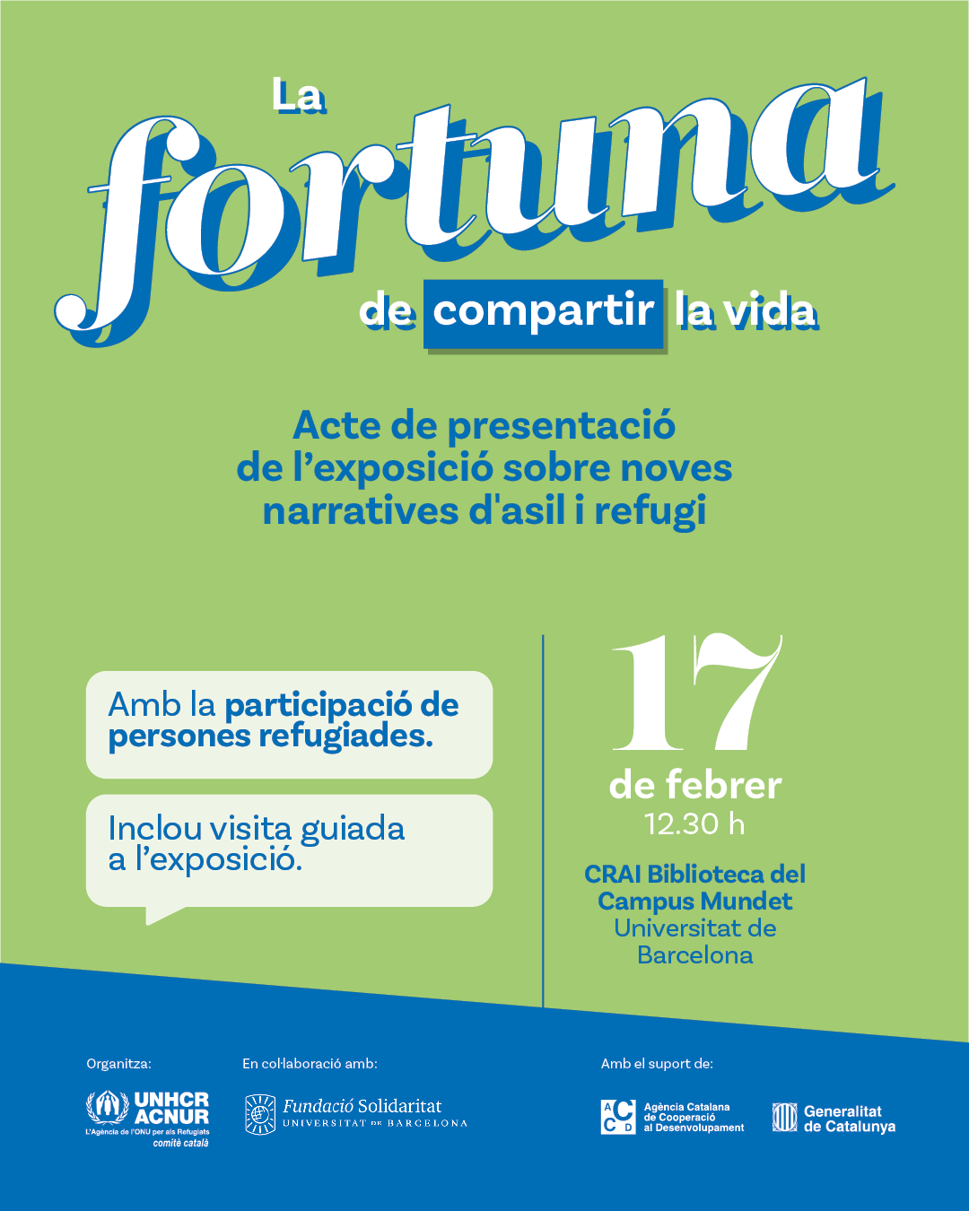 Inauguració de l’exposició «La fortuna de compartir la vida» a la UB