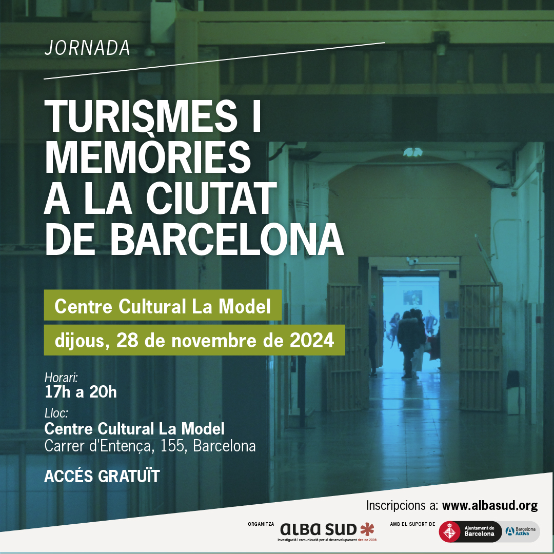 jornada turismes i memòries a la ciutat de Barcelona. 28 de Novembre al Centre Cultural la Model a les 17. Inscripcions obligatories