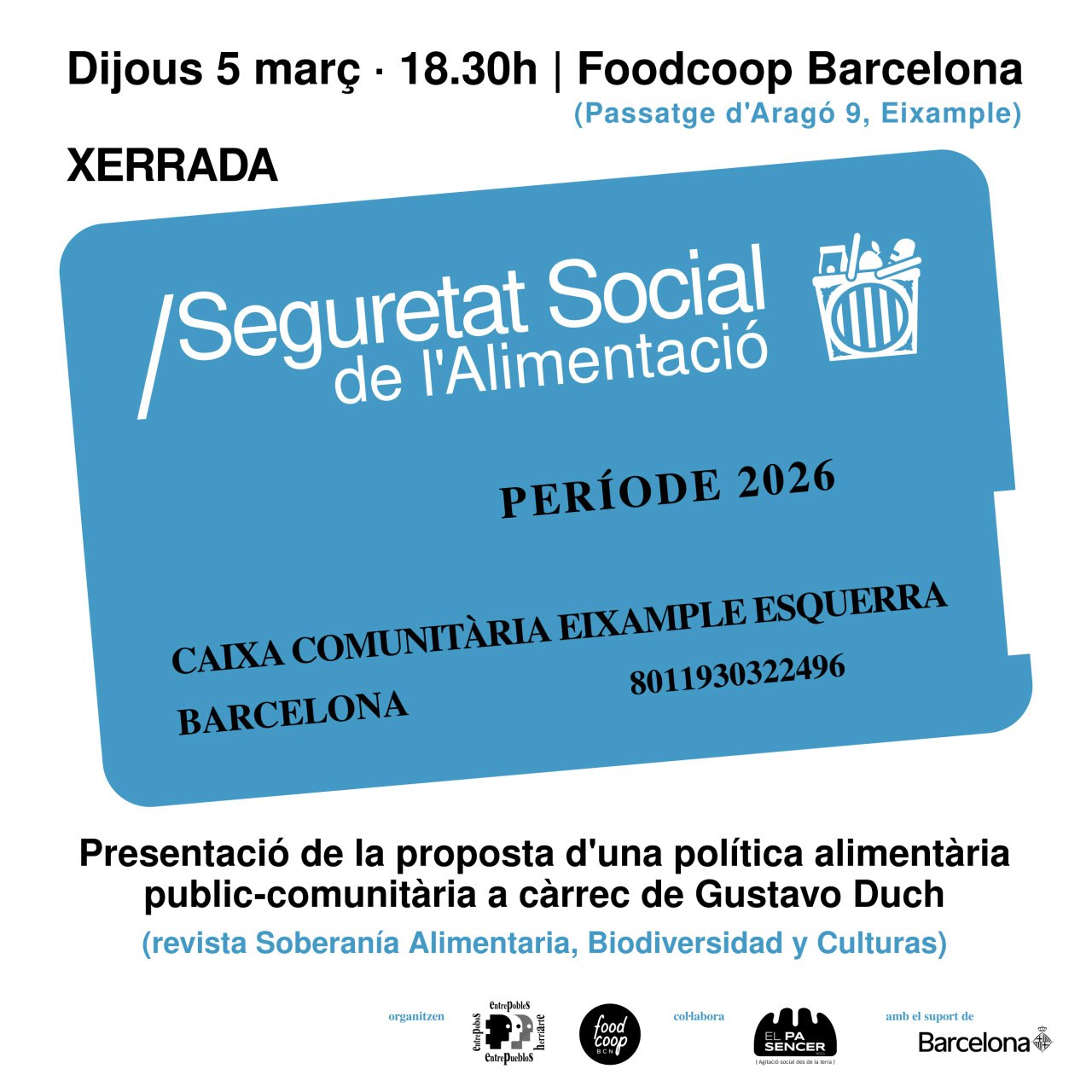 Xerrada sobre la proposta d'una seguretat social de l'alimentació