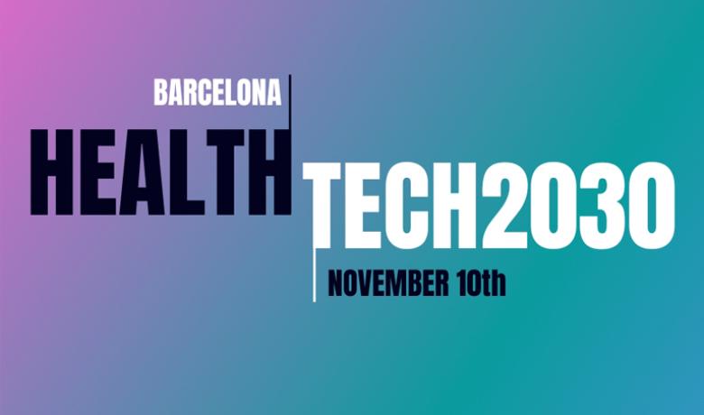 Esdeveniment anual gratuït HealthTech2030