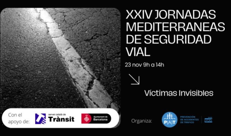 XXIV Jornadas Mediterráneas de Seguridad Vial; 23 de noviembre de 9 a 14h