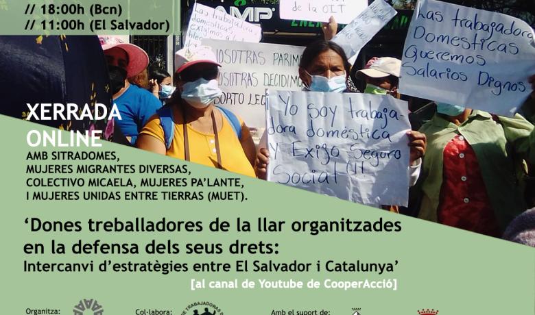 Dones treballadores de la llar organitzades en la defensa dels seus drets: Intercanvi d’estratègies entre El Salvador i Catalunya