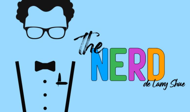 The Nerd, de Larry Shue