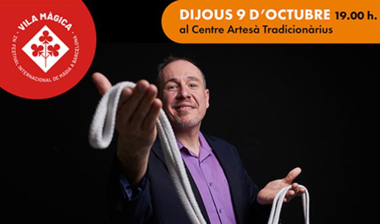 Gala Inaugural del Festival Vila Màgica amb Joaquín Matas + Mag Ferbuch i Naikari La Maga