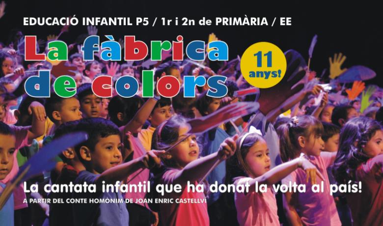 11a edició de la cantata infantil La fàbrica de colors