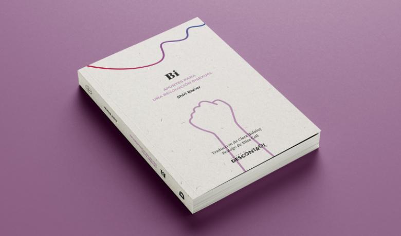 A la imatge es mostra el llibre "Bi: Apuntes para una revolución bisexual" de Shiri Eisner