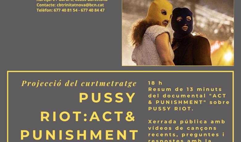 PUSSY RIOT : ACT & PUNISHMENT