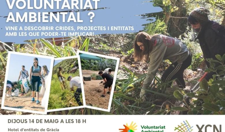 Cartell que anuncia la xerrada Vols fer Voluntariat Ambiental del 14 de maig de 2026 a les 18h a l'Hotel d'Entitats de Gràcia