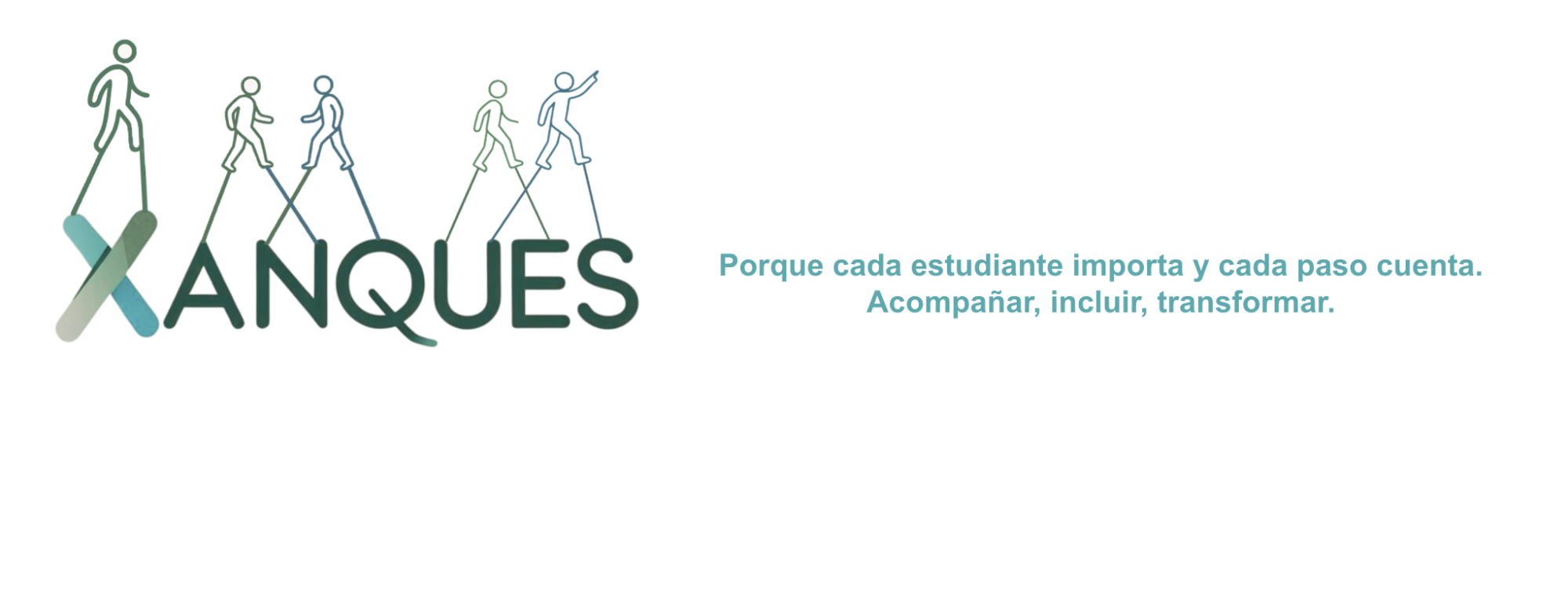 Nom de l'entitat, a sobre del nom estudiants sobre xanques avançant en el seu camí educatiu. Eslògan: Porque cada estudiante importa y cada paso cuenta. Acompañar, incluir, transformar.